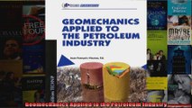 Geomechanics Applied to the Petroleum Industry