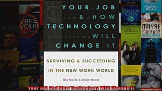 Your Job And How Technology Will Change It