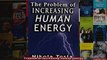 Problem of Increasing Human Energy