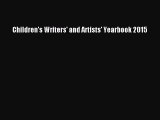 Read Children's Writers' and Artists' Yearbook 2015 Ebook