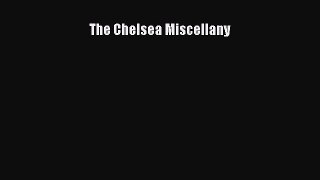 Read The Chelsea Miscellany Ebook