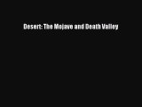 Read Desert: The Mojave and Death Valley Ebook Free