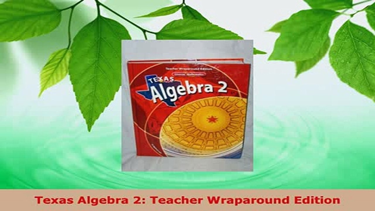 Download  Texas Algebra 2 Teacher Wraparound Edition Free Books