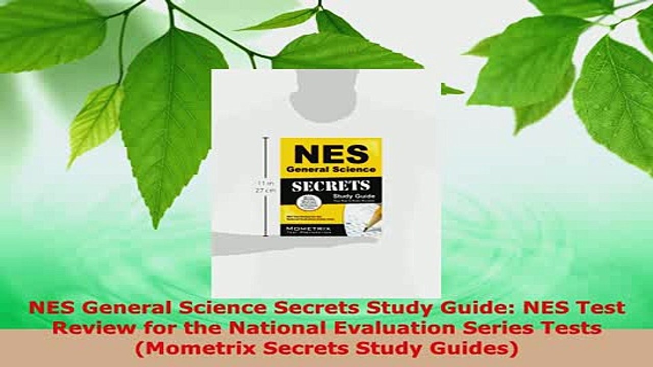 Download  NES General Science Secrets Study Guide NES Test Review for the National Evaluation Read Online