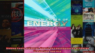 Hidden Costs of Energy Unpriced Consequences of Energy Production and Use