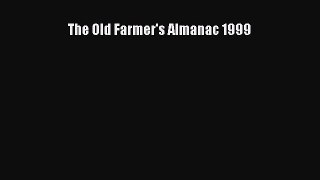Read The Old Farmer's Almanac 1999 Ebook