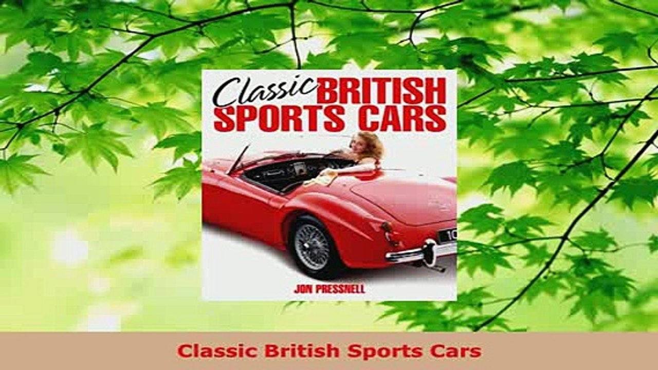 PDF  Classic British Sports Cars PDF Full Ebook
