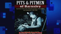 FULL PDF  Barnsley Pits and Pit Men