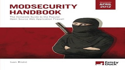 Read ModSecurity Handbook  The Complete Guide to the Popular Open Source Web Application Firewall