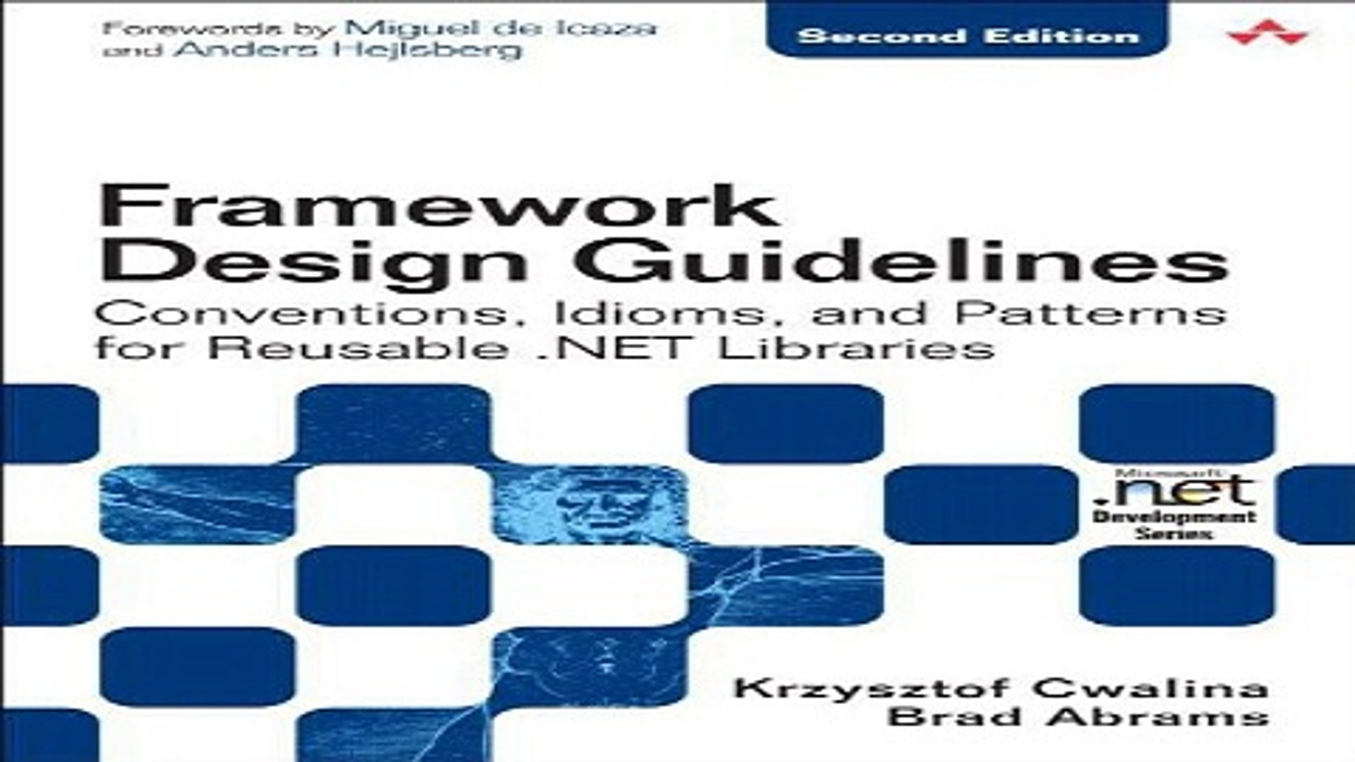 Read Framework Design Guidelines  Conventions  Idioms  and Patterns for Reusable  NET Libraries