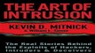 Read The Art of Intrusion  The Real Stories Behind the Exploits of Hackers  Intruders and