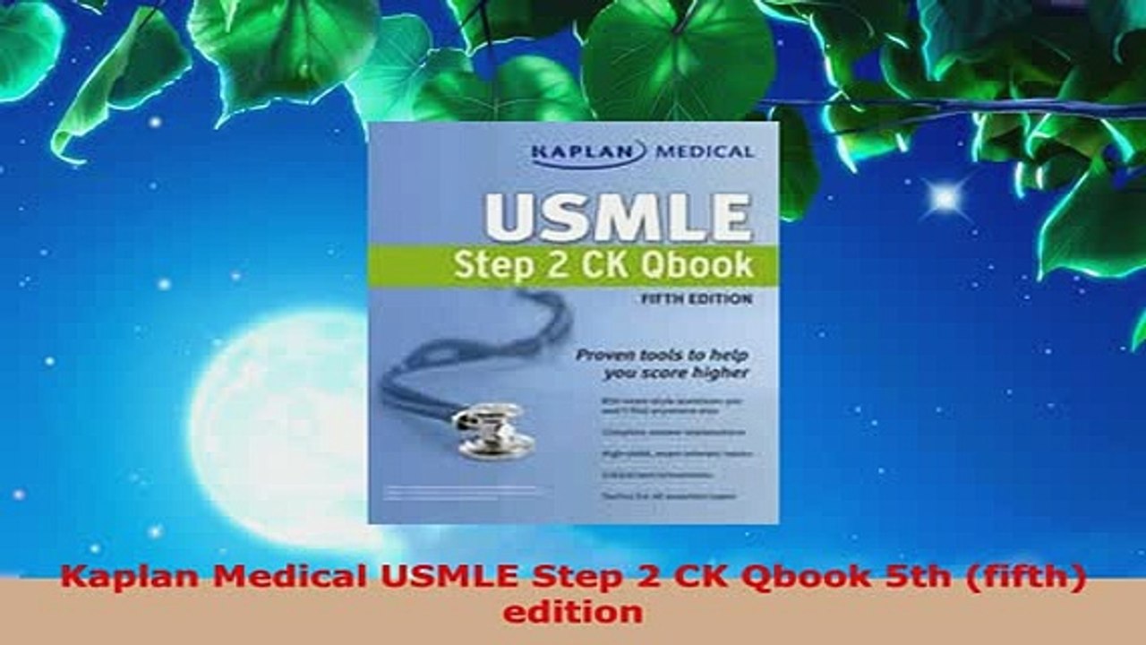 Download  Kaplan Medical USMLE Step 2 CK Qbook 5th fifth edition Ebook