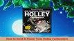 PDF  How to Build  Power Tune Holley Carburetors PDF Book Free