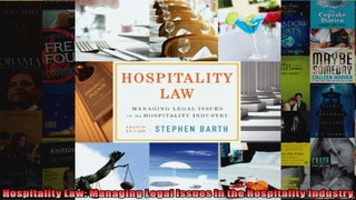 Hospitality Law Managing Legal Issues in the Hospitality Industry