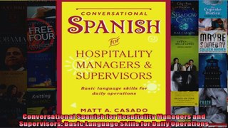 Conversational Spanish for Hospitality Managers and Supervisors Basic Language Skills for