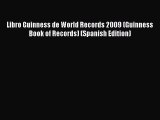 [Download PDF] Libro Guinness de World Records 2009 (Guinness Book of Records) (Spanish Edition)