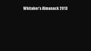 [Download PDF] Whitaker's Almanack 2013 PDF Free