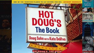 Hot Dougs The Book