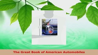 PDF  The Great Book of American Automobiles Free Books