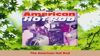 PDF  The American Hot Rod Free Books