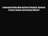 [Download PDF] Laminated Aruba Map by Borch (English Spanish French Italian and German Edition)