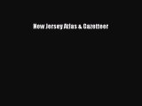[Download PDF] New Jersey Atlas & Gazetteer Ebook Online