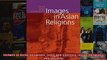 Images in Asian Religions Texts and Contexts Asian Religions and Society