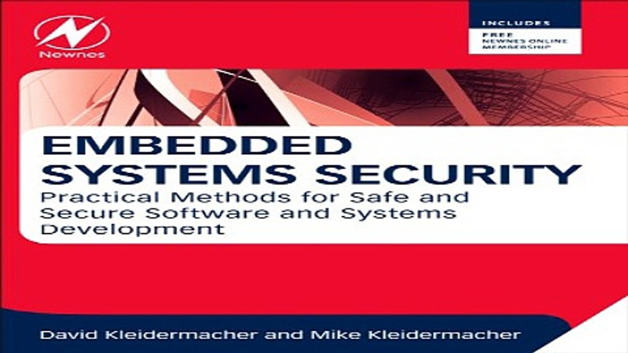 Read Embedded Systems Security  Practical Methods for Safe and Secure Software and Systems