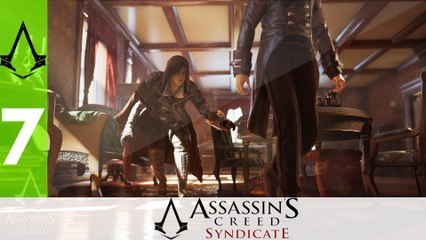 Assassin's Creed Syndicate - Ep 7 - Le Manoir Kenway ? - Let's Play FR ᴴᴰ