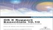 Read Apple Pro Training Series  OS X Support Essentials 10 10  Supporting and Troubleshooting OS X