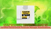 PDF  CGFM Examination 1 Governmental Environment Secrets Study Guide CGFM Exam Review for the Download Full Ebook