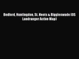 Read Bedford Huntingdon St. Neots & Biggleswade (OS Landranger Active Map) Ebook