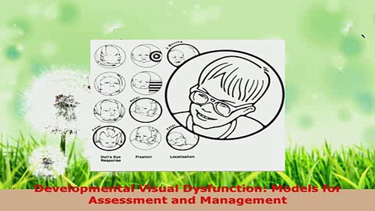 PDF  Developmental Visual Dysfunction Models for Assessment and Management PDF Book Free