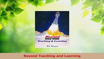 Download  Beyond Teaching and Learning PDF Full Ebook
