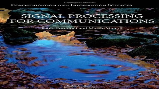 Download Signal Processing for Communications Communication and Information Sciences