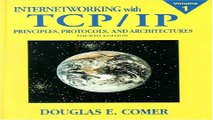 Download Internetworking with TCP IP Vol 1  Principles  Protocols  and Architecture  4th Edition
