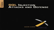 Download SQL Injection Attacks and Defense