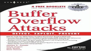 Download Buffer Overflow Attacks  Detect  Exploit  Prevent