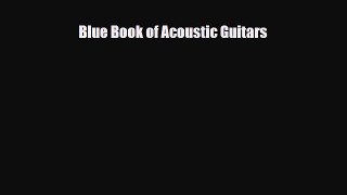 Download ‪Blue Book of Acoustic Guitars‬ PDF Online