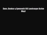 Download Duns Dunbar & Eyemouth (OS Landranger Active Map) PDF