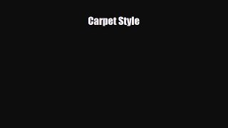 Read ‪Carpet Style‬ Ebook Free