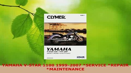 Download  YAMAHA VSTAR 1100 19992007 SERVICE REPAIR MAINTENANCE Ebook