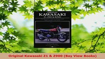 Download  Original Kawasaki Z1  Z900 Bay View Books Free Books
