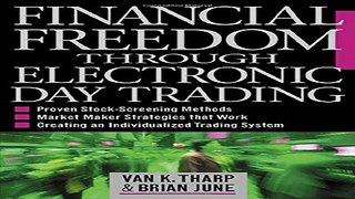 Download Financial Freedom Through Electronic Day Trading