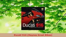 Download  Ducati 916 Haynes Great Bikes PDF Online