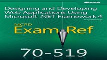 Read Exam Ref 70 519 Designing and Developing Web Applications Using Microsoft  NET Framework 4