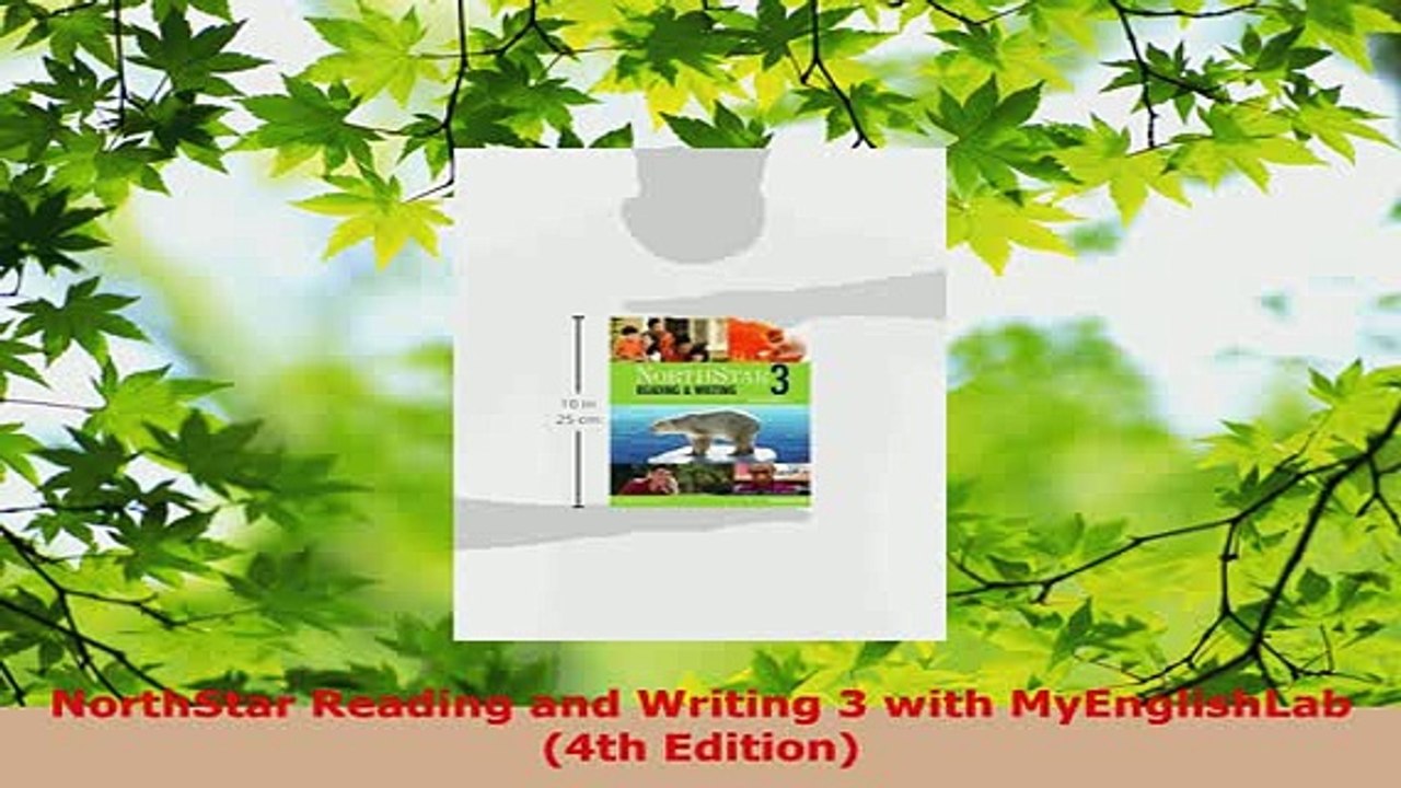 PDF  NorthStar Reading and Writing 3 with MyEnglishLab 4th Edition Free Books
