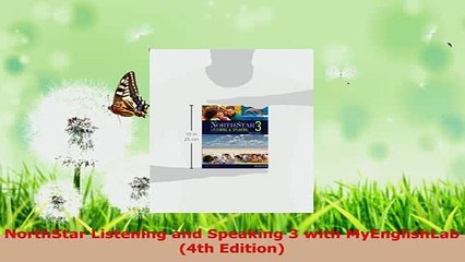 Download  NorthStar Listening and Speaking 3 with MyEnglishLab 4th Edition Free Books