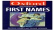 Download A DICTIONARY OF FIRST NAMES  OXFORD PAPERBACK REFERENCE S