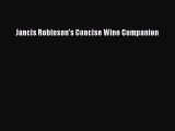 [PDF] Jancis Robinson's Concise Wine Companion [Download] Full Ebook